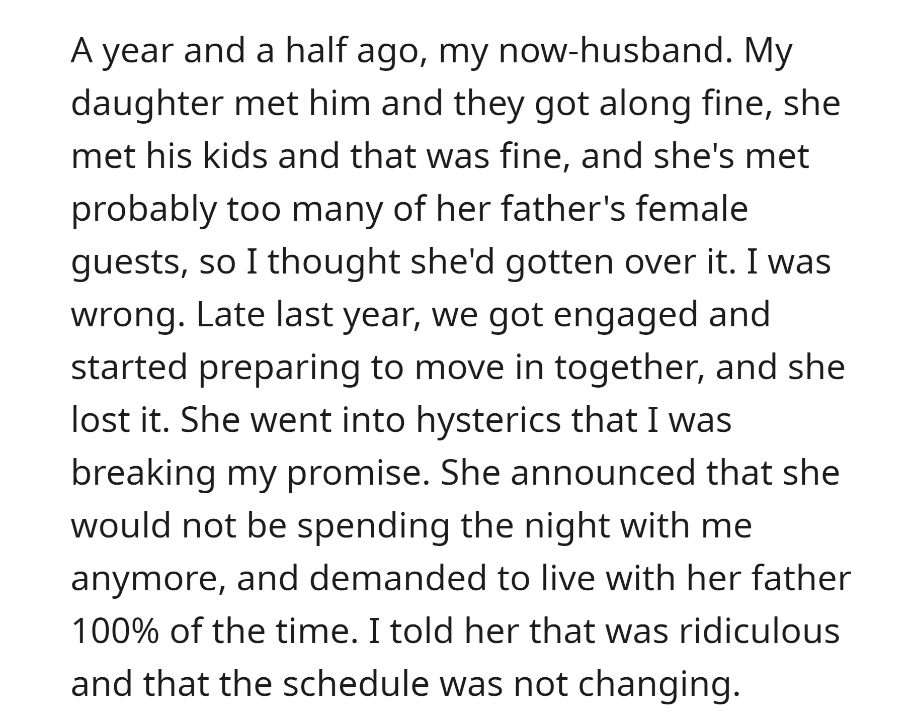 When OP got married with her new husband, her daughter got upset she accused her of breaking promise