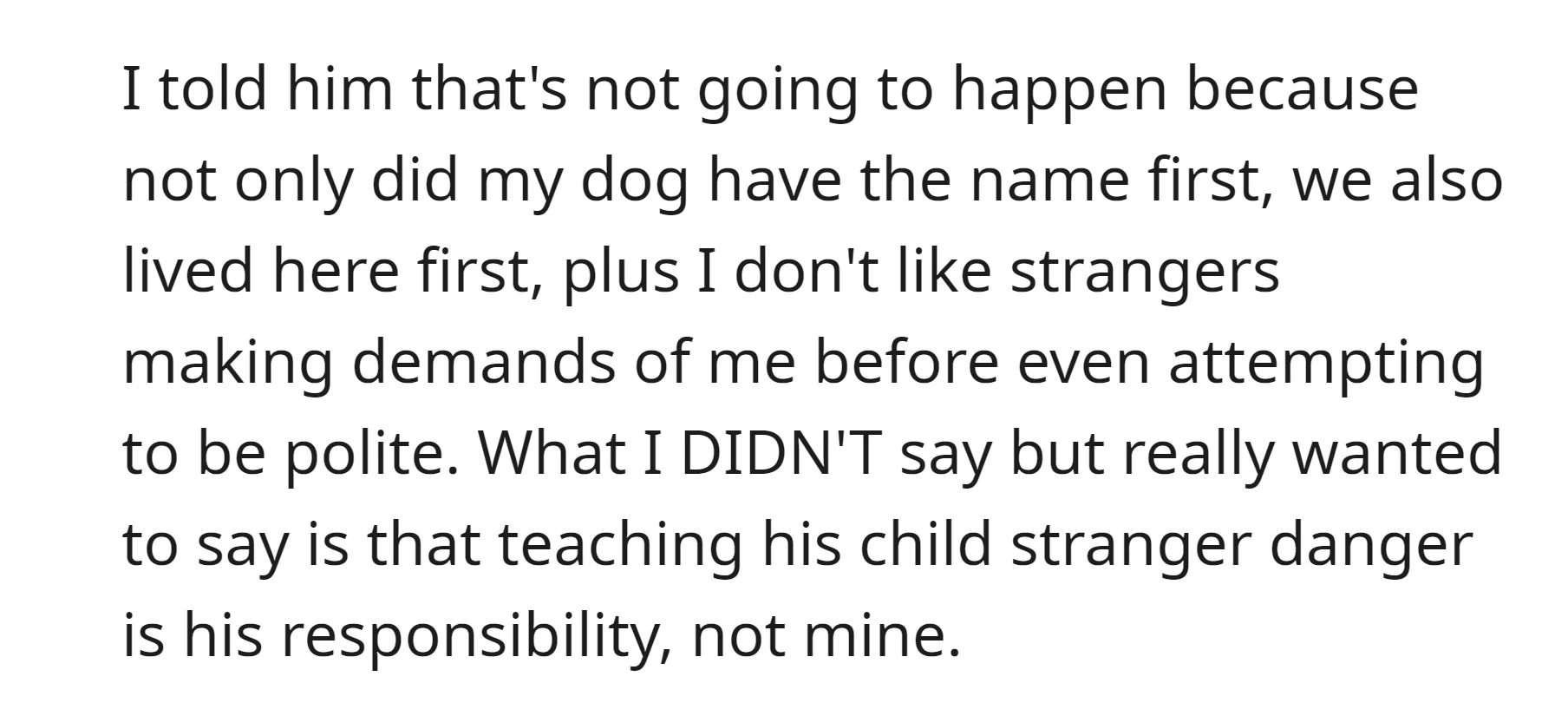 The OP refused to change his dog's name