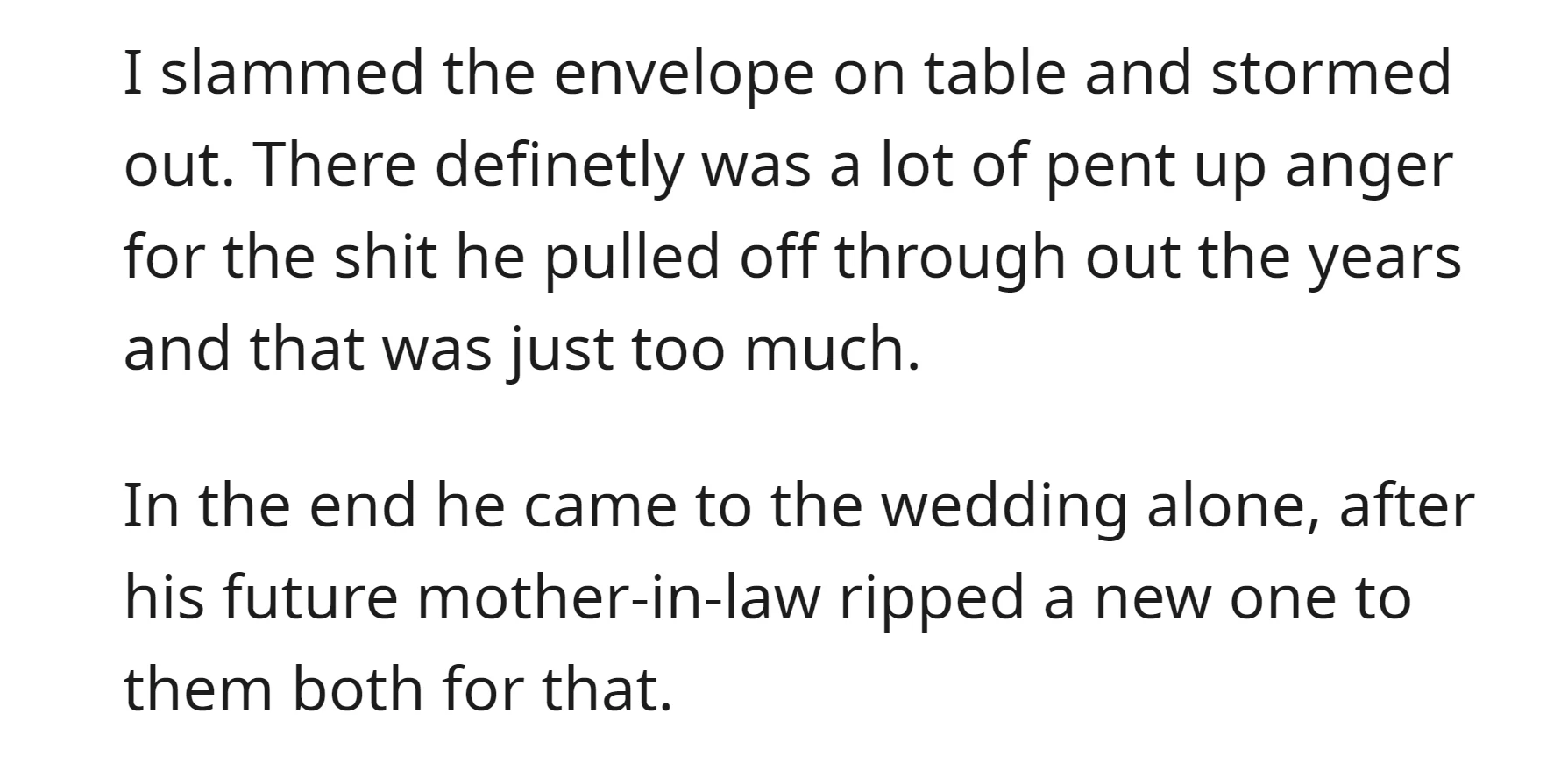 The dad still insisted on OP inviting his girlfriend participating as he gave the OP for the wedding, so she slammed the envelope on the table and stormed out