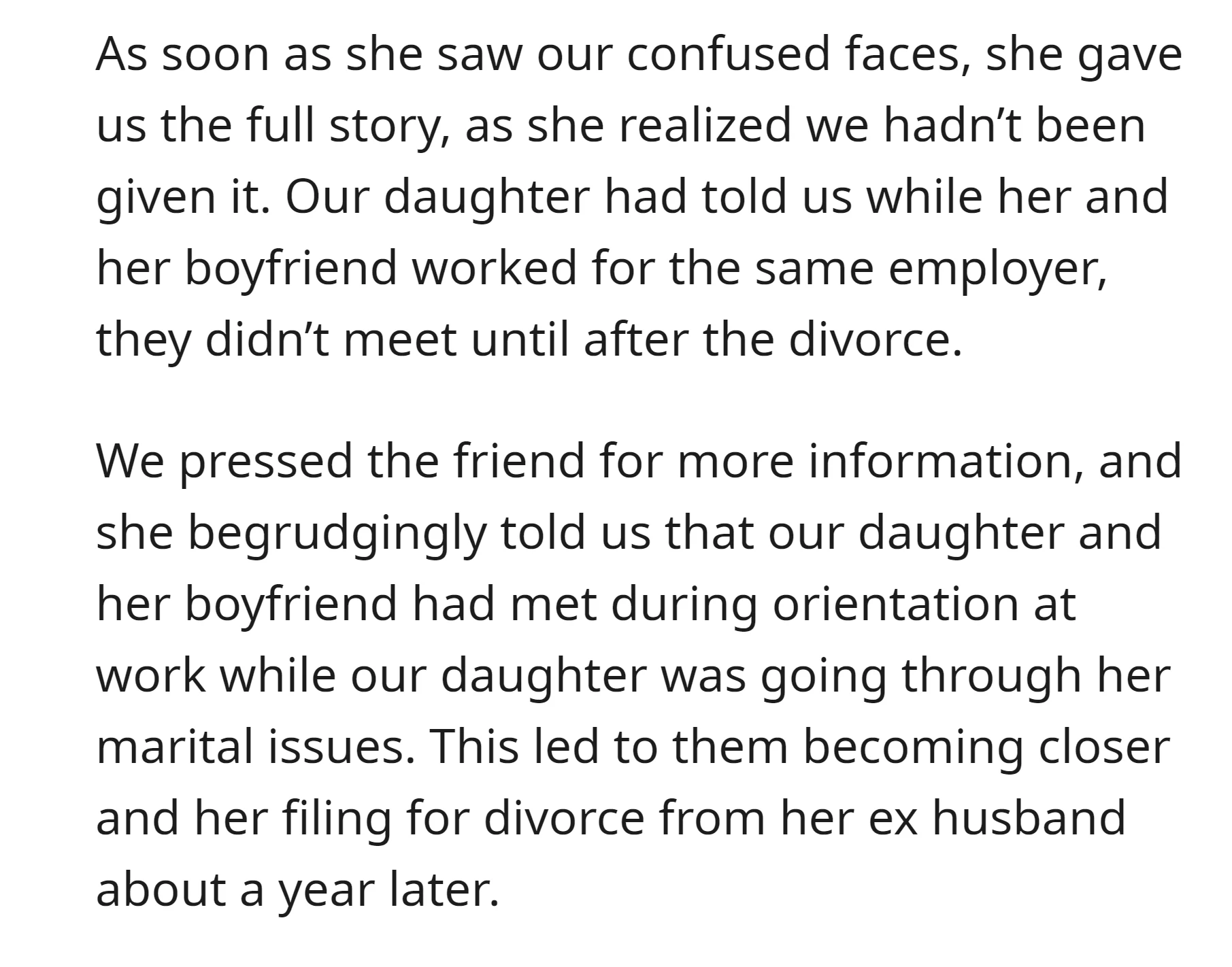 OP found that the cause of her daughter's divorce might be from the close relationship with her boyfriend