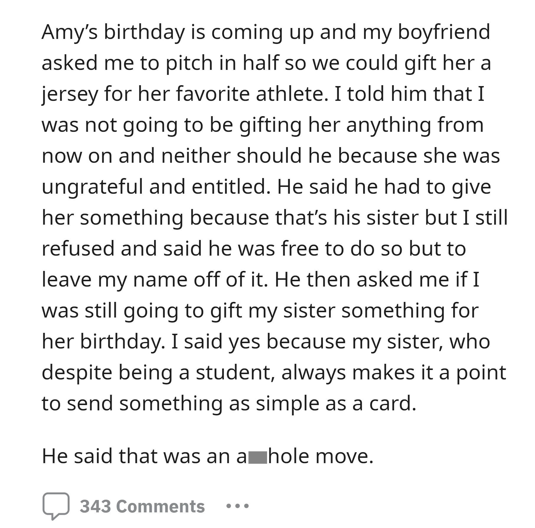 OP refused to gift her boufriend's ungrateful sister on her birthday