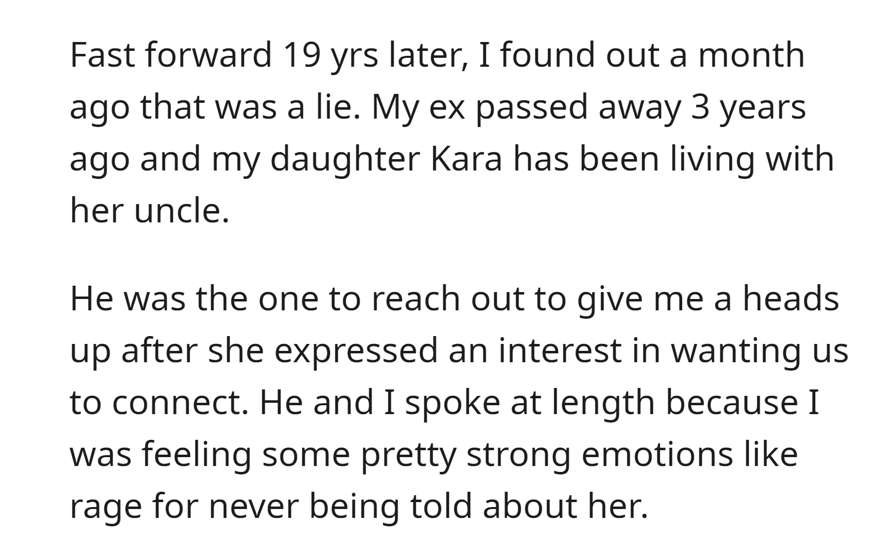 19 years later, OP found that his ex passed away and his daughter has lived with her uncle