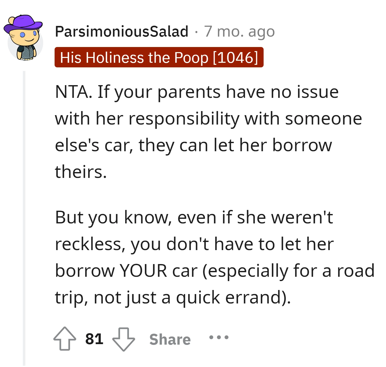 The parents can let her borrow their car