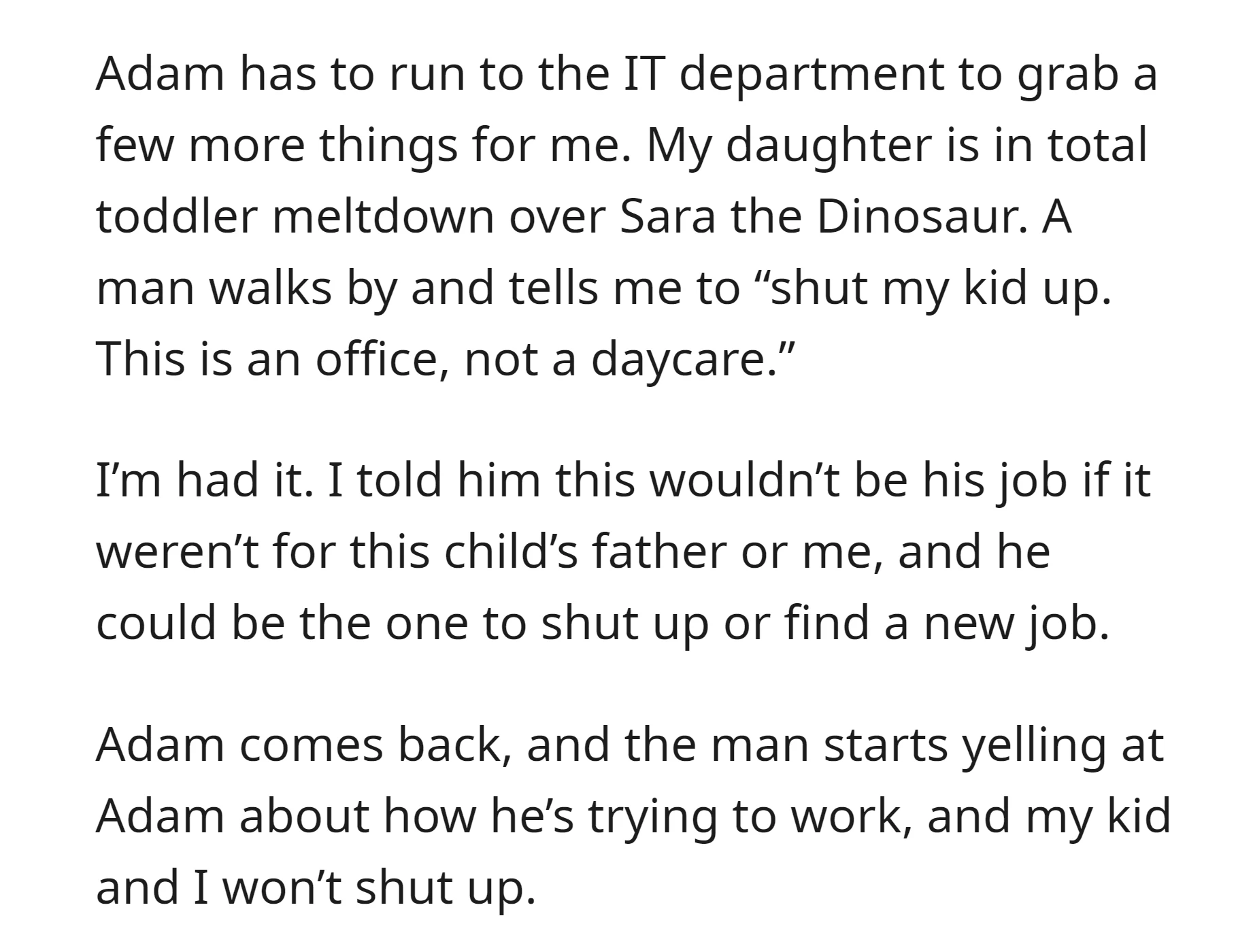 OP's toddler has a meltdown over a toy, a passerby threw a rude comment in the office