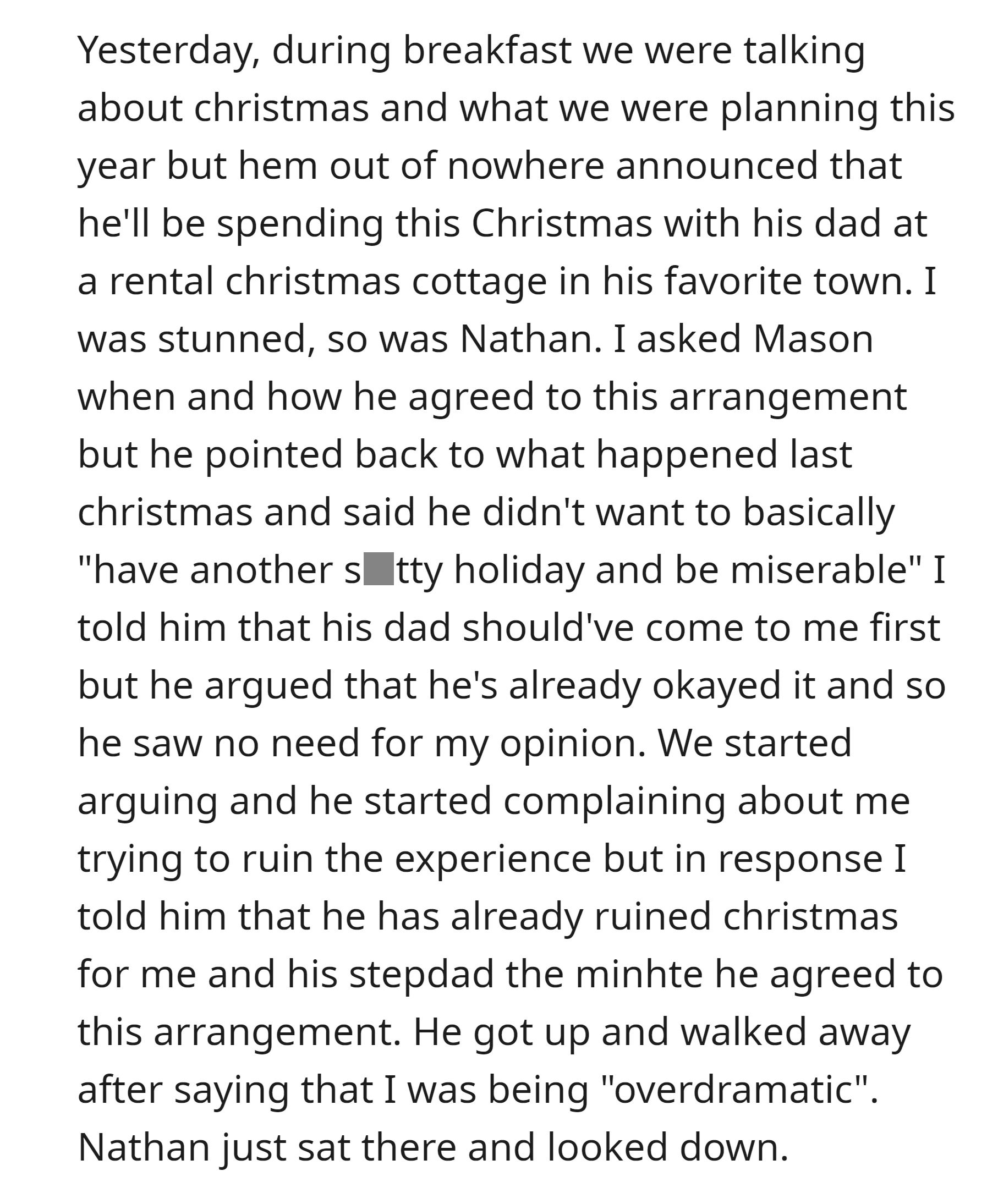 OP's son surprised them by announcing he'll spend Christmas at his dad's rental cottage