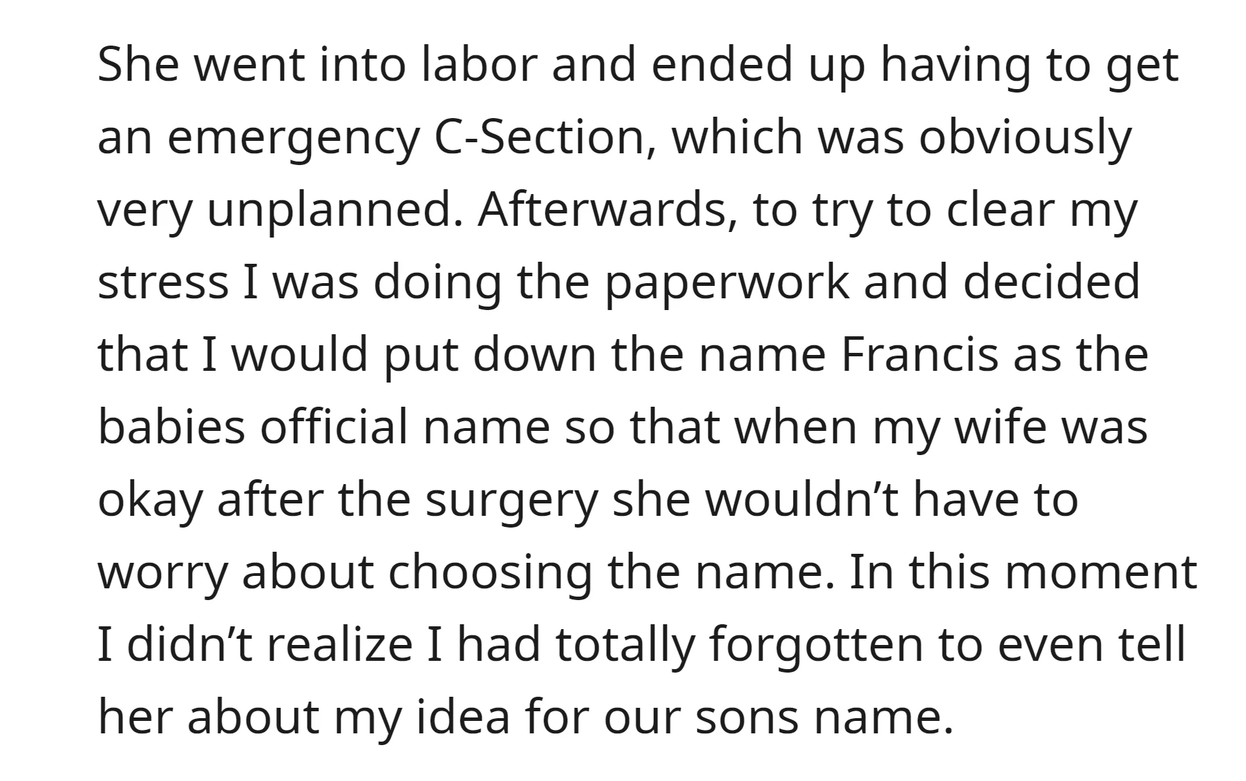 OP decided to name their son Francis on the official paperwork