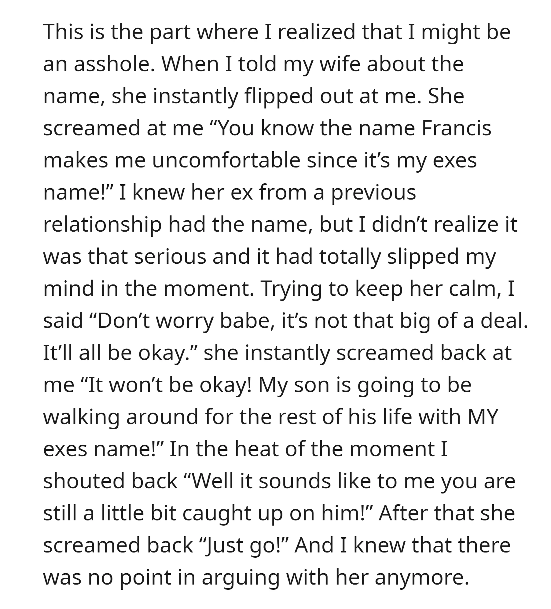OP's wife objected because it was her ex's name