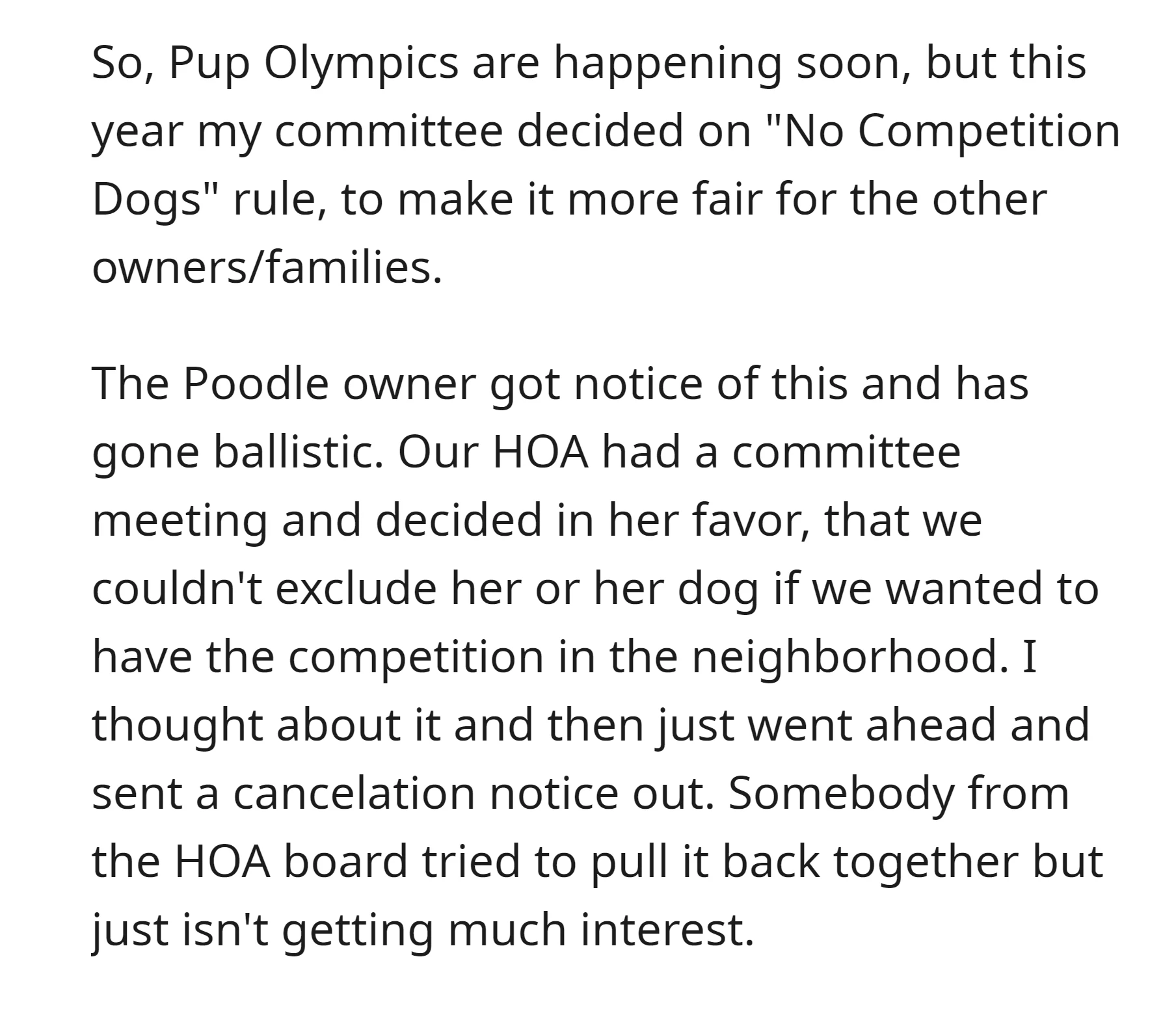 Neighborhood committee canceled the event after a dispute with the Poodle owner