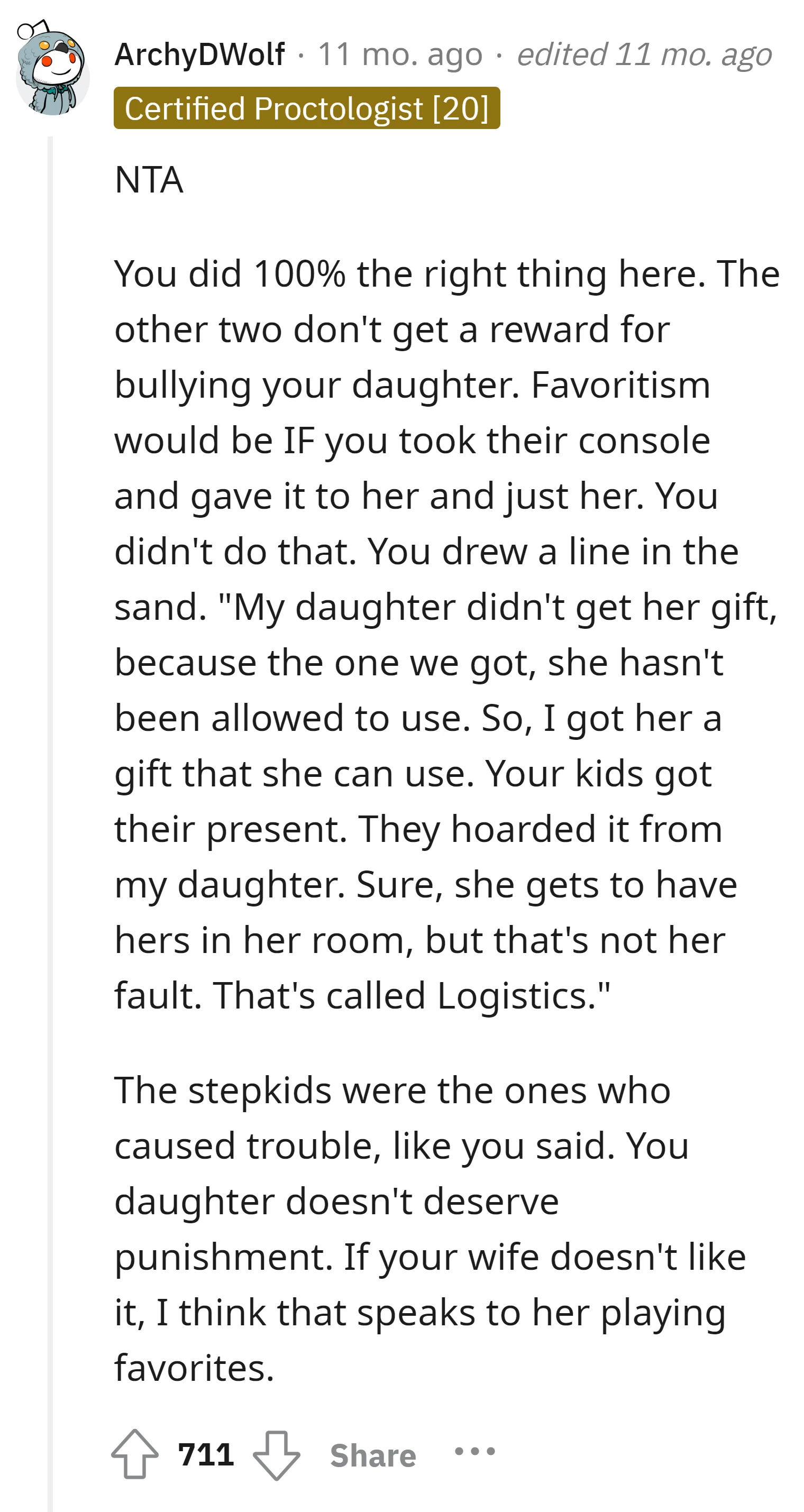 It's not favoritism but a fair response to the stepkids' bullying behavior