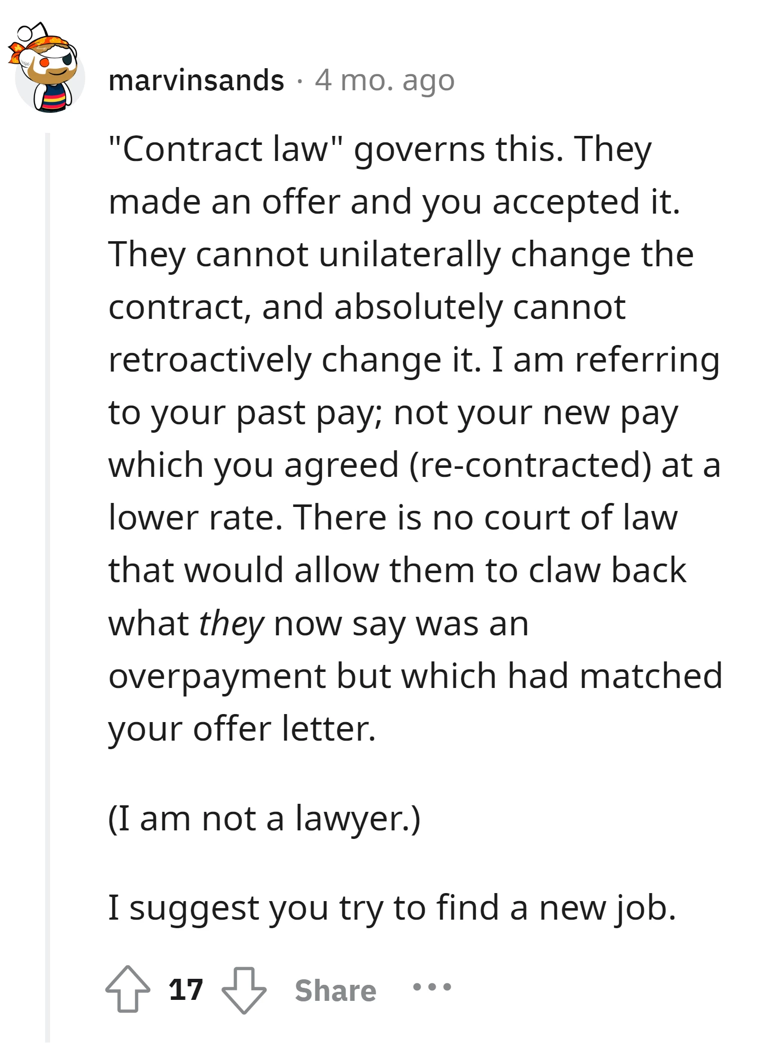 Contract law prohibits unilateral and retroactive changes to an accepted offer, especially regarding past pay