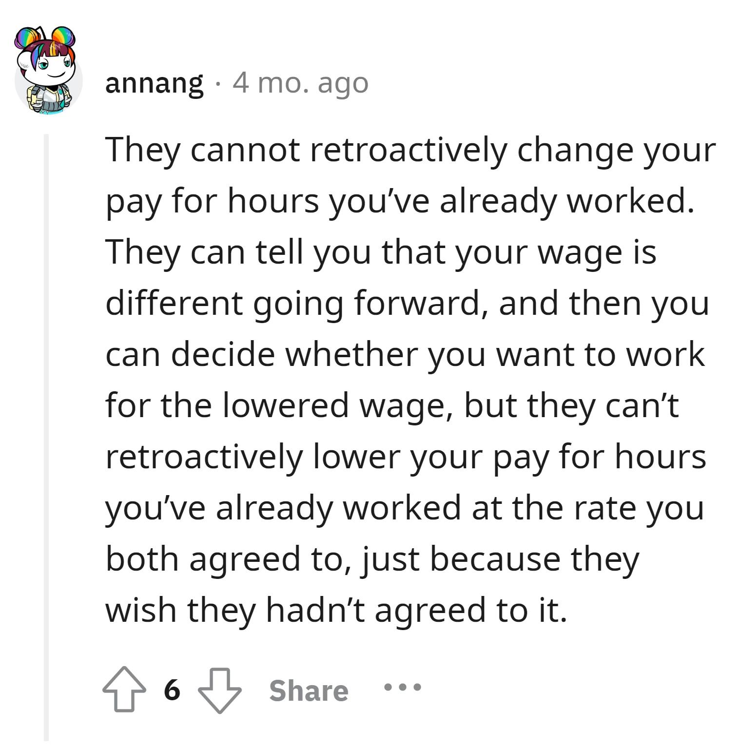 Employers cannot retroactively change the pay for hours already worked at the agreed-upon rate
