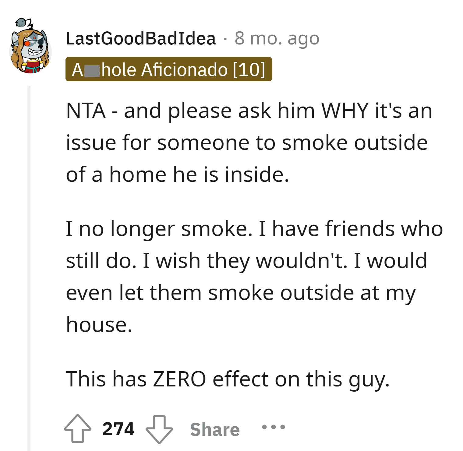 Smoking outside has no impact on the friend