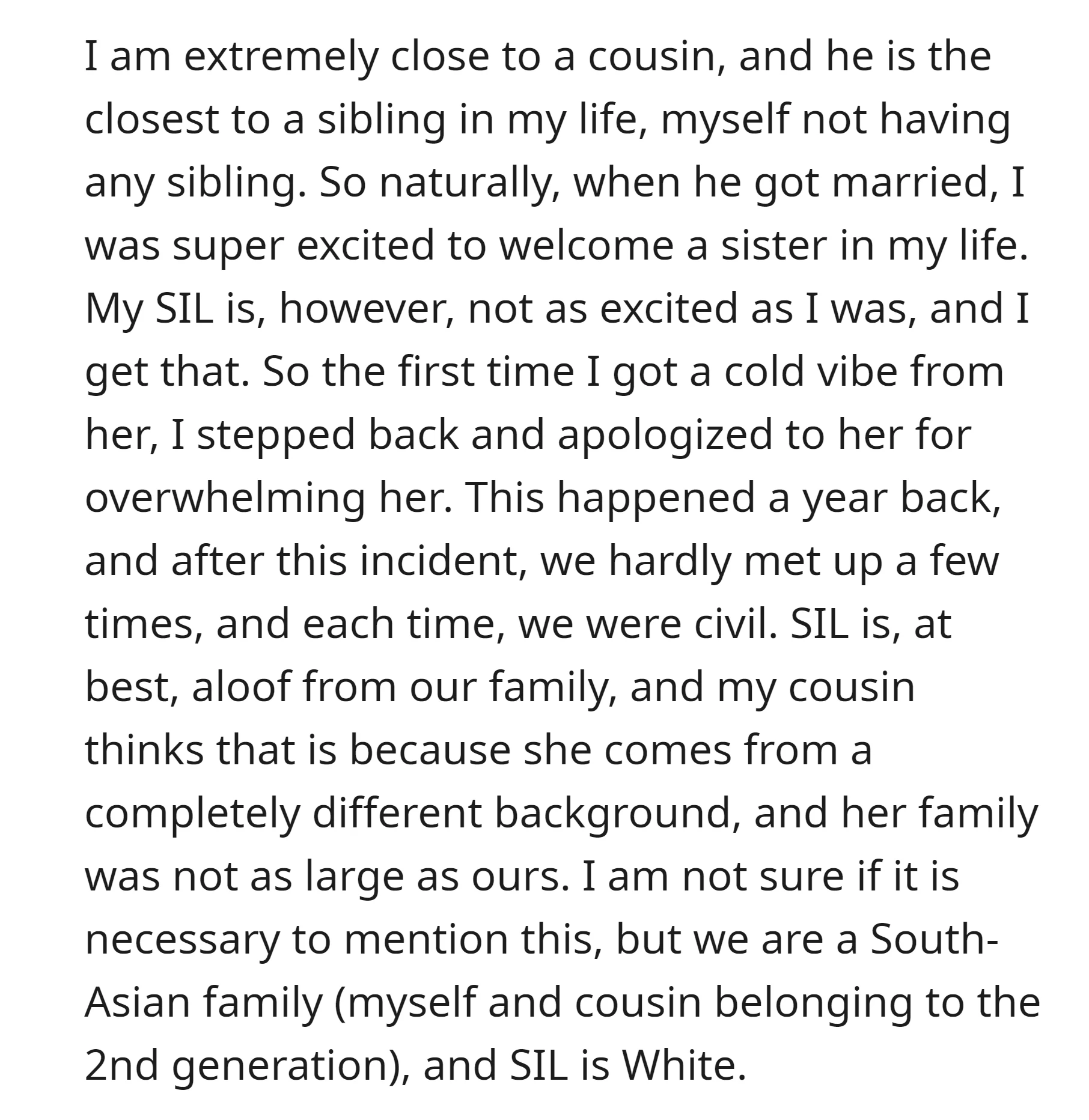 OP was excited about welcoming a sister-in-law into their life, but the SIL wasn't