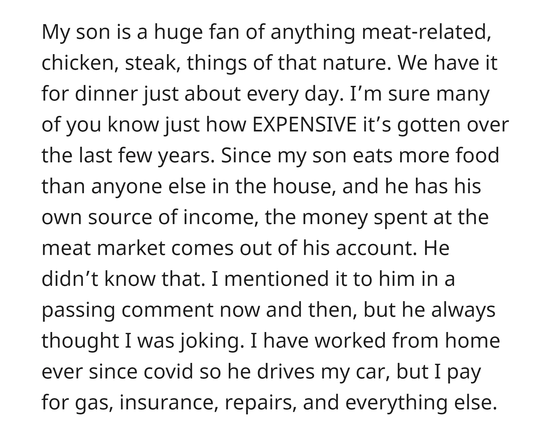 OP's son unknowingly covers the cost of the family's frequent meat purchases