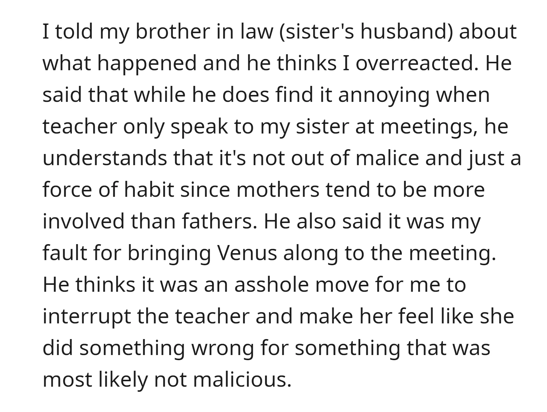 OP's brother-in-law believes the OP overreacted during the parent-teacher meeting