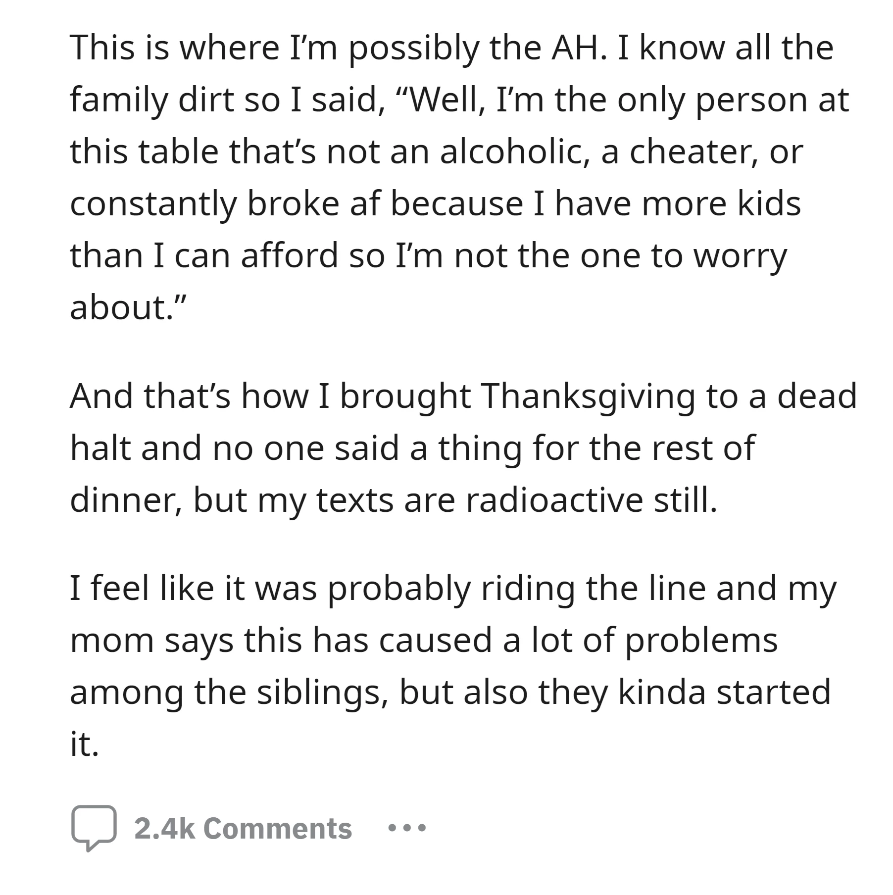 OP responded with a pointed remark about the family's issues, causing a tense atmosphere