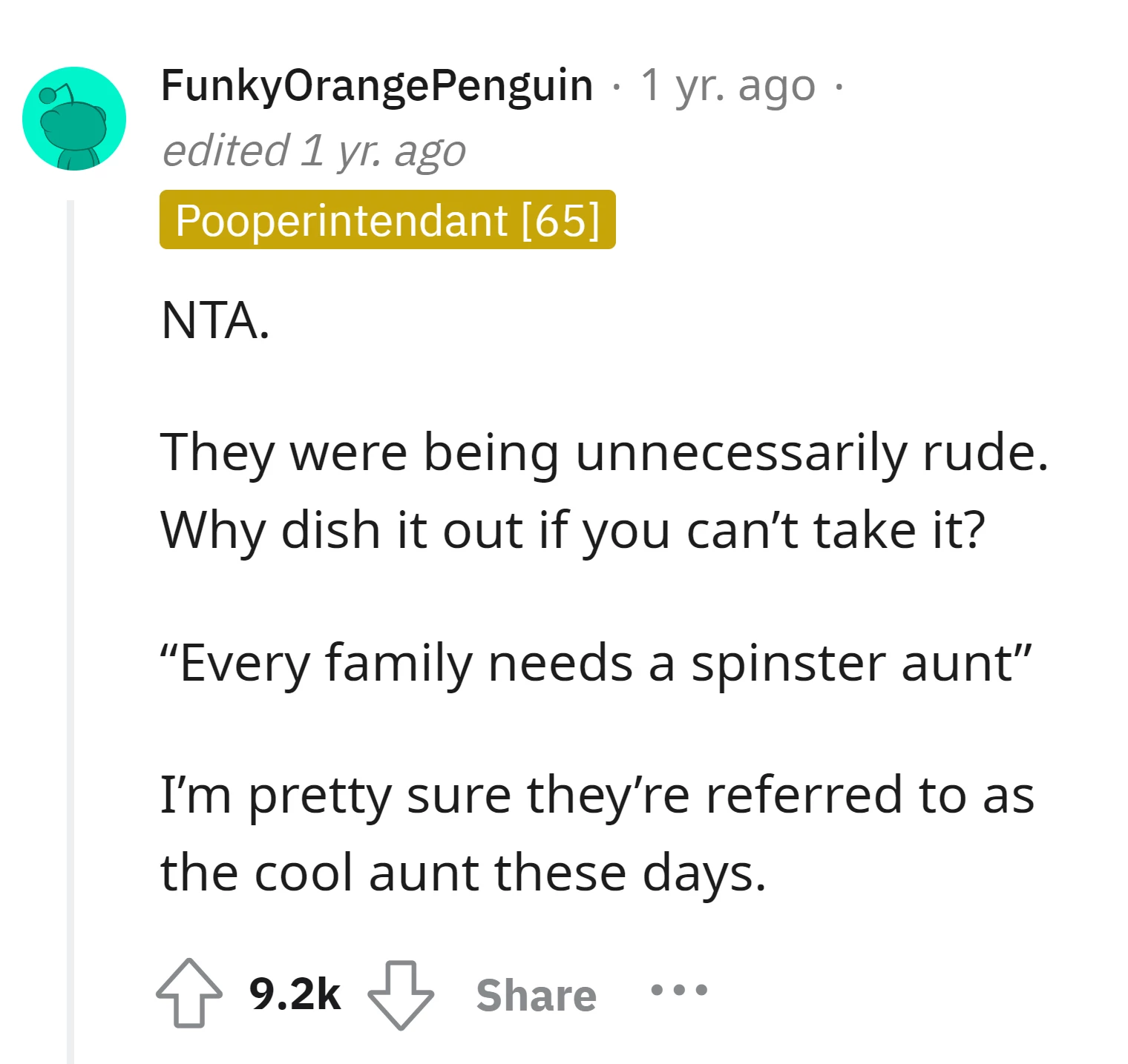 OP's more commonly known as the "cool aunt"