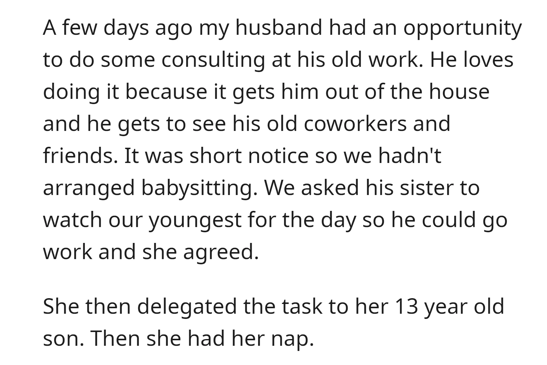 OP's husband asked his sister for babysitting