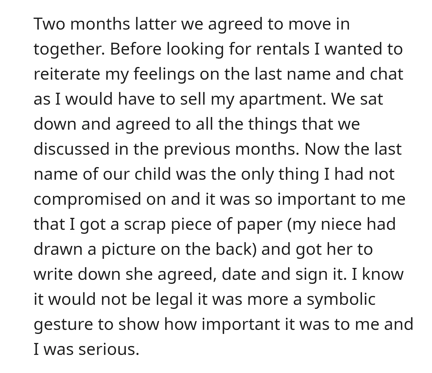 The OP gave his wife a paper and got her write down she agreed what they had discussed