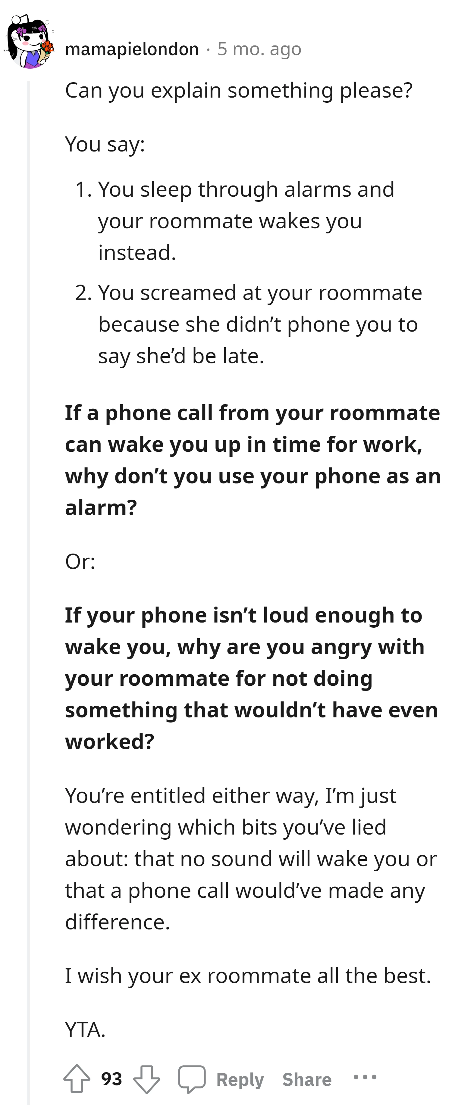 "If a phone call from your roommate can wake you up in time for work, why don’t you use your phone as an alarm?"