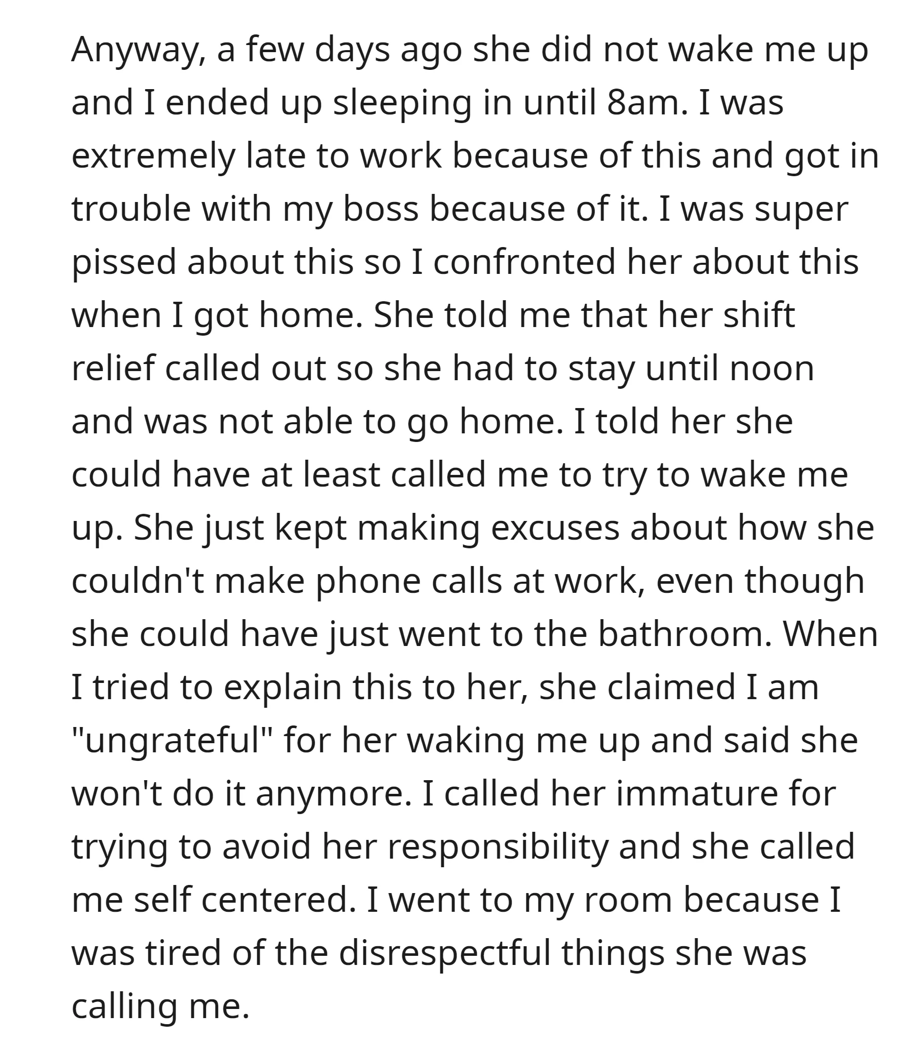 The OP got upset with her roommate Gwen for not waking her up on a workday, leading to her being late for work