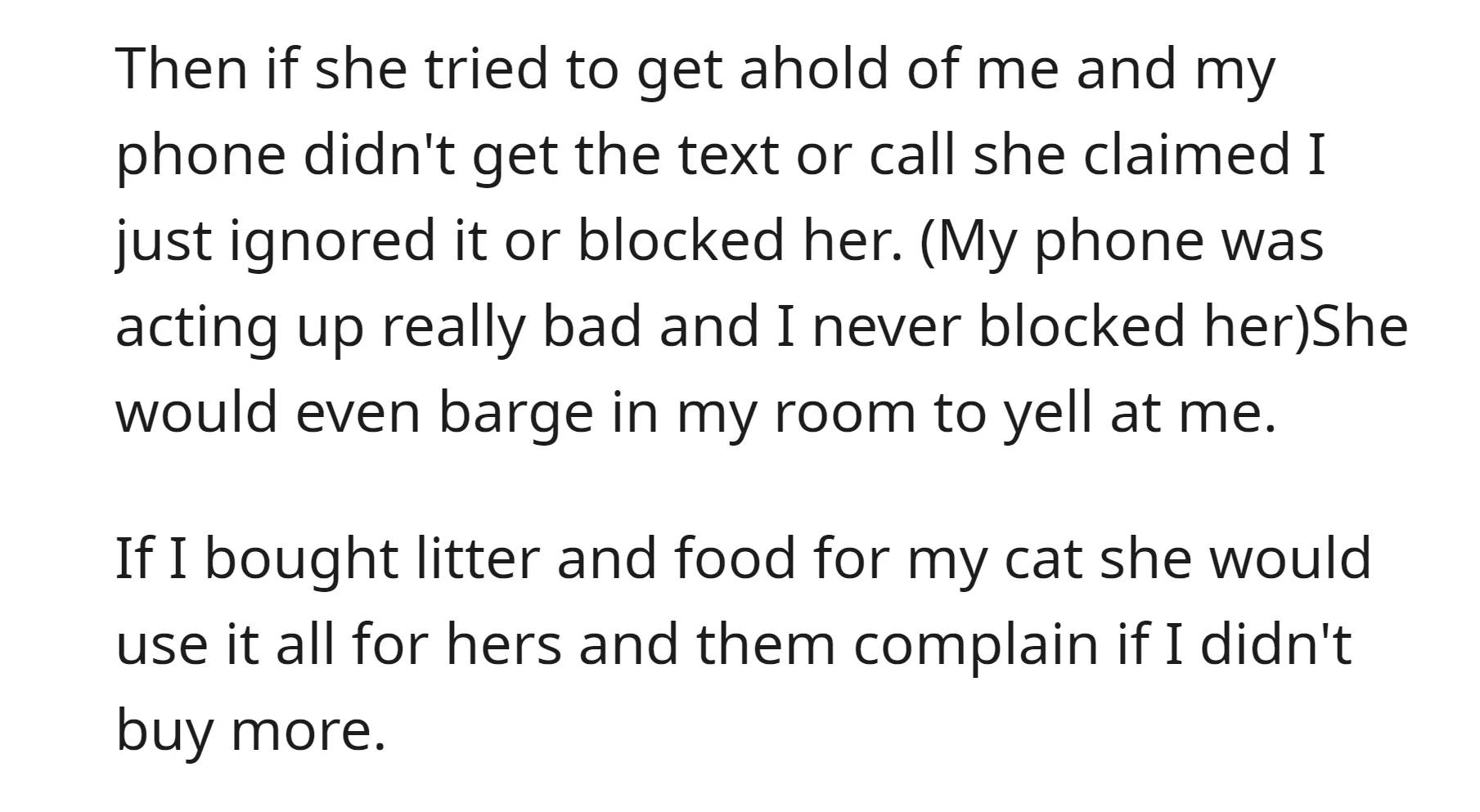 The roommate invaded OP's privacy by barging into her room, and consumed her cat food