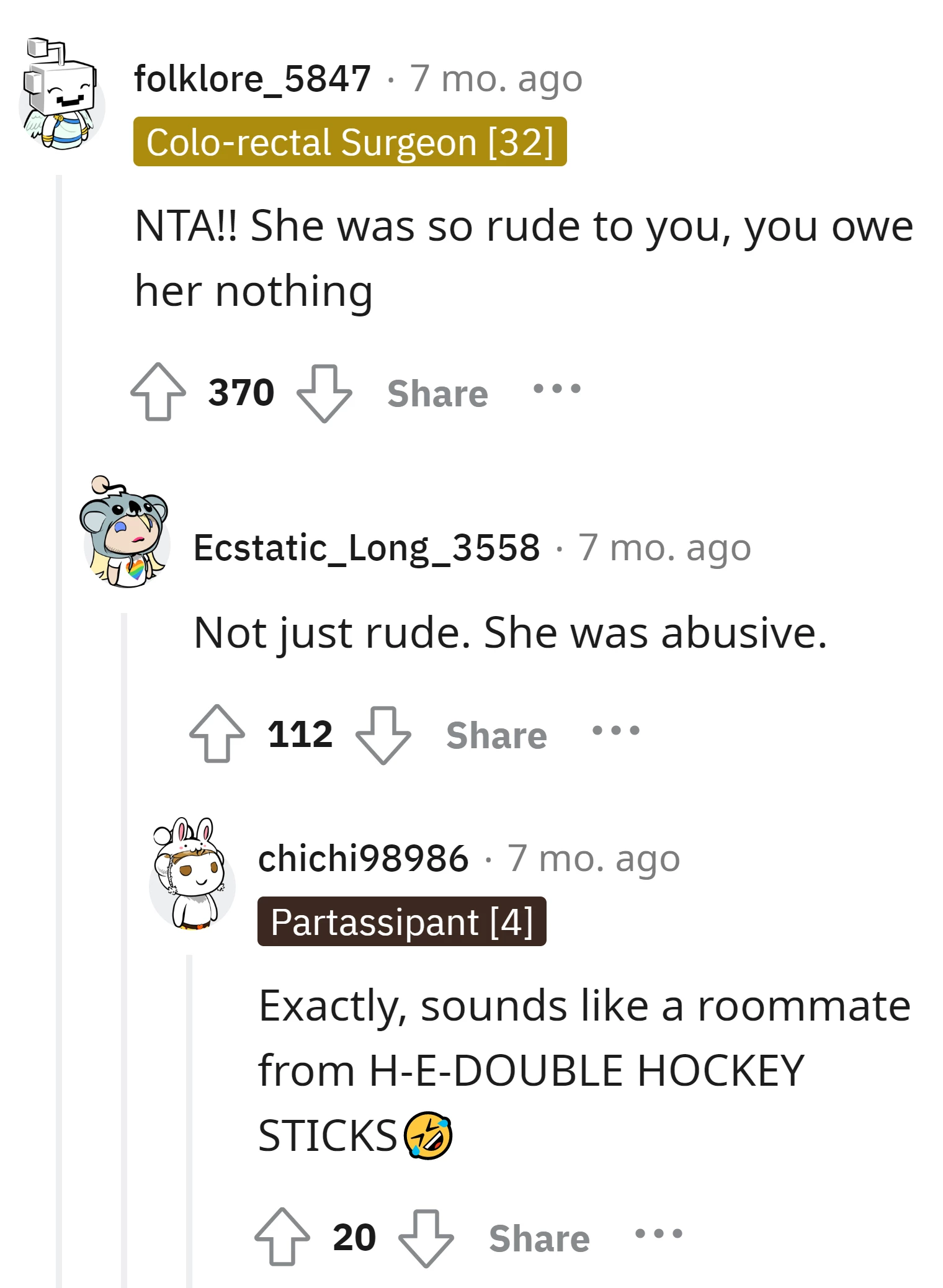 Commenter shares that he roommate's behavior was not just rude but abusive