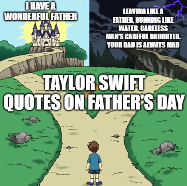 father-day-taylor-taylor-swift-meme