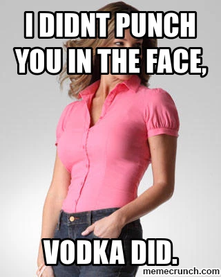 And Vodka Admited It Vodka Memes