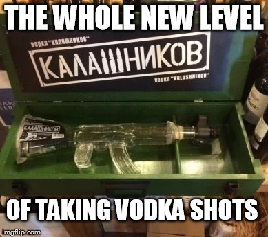 Can I Do It With Russian Roultte Vodka Memes