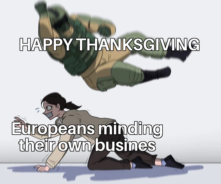 Europeans During Thanksgiving