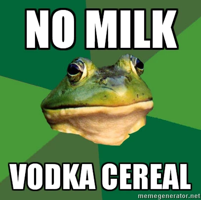 I Don't Like Milk That Much Vodka Memes