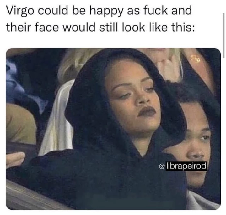 Resting Virgo Face