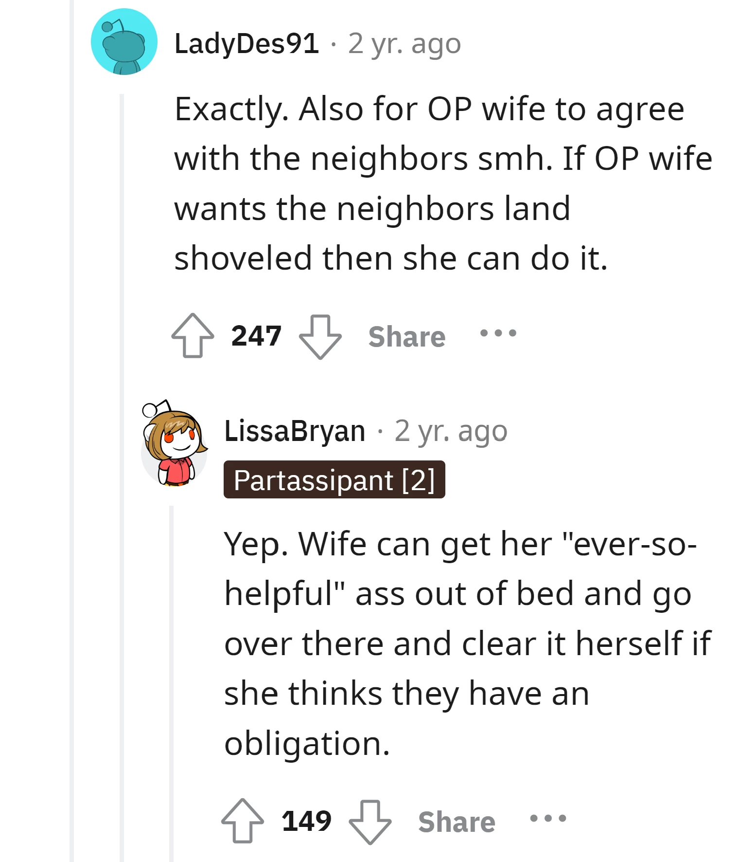 Indeed, it's weird that OP's wife agrees to it