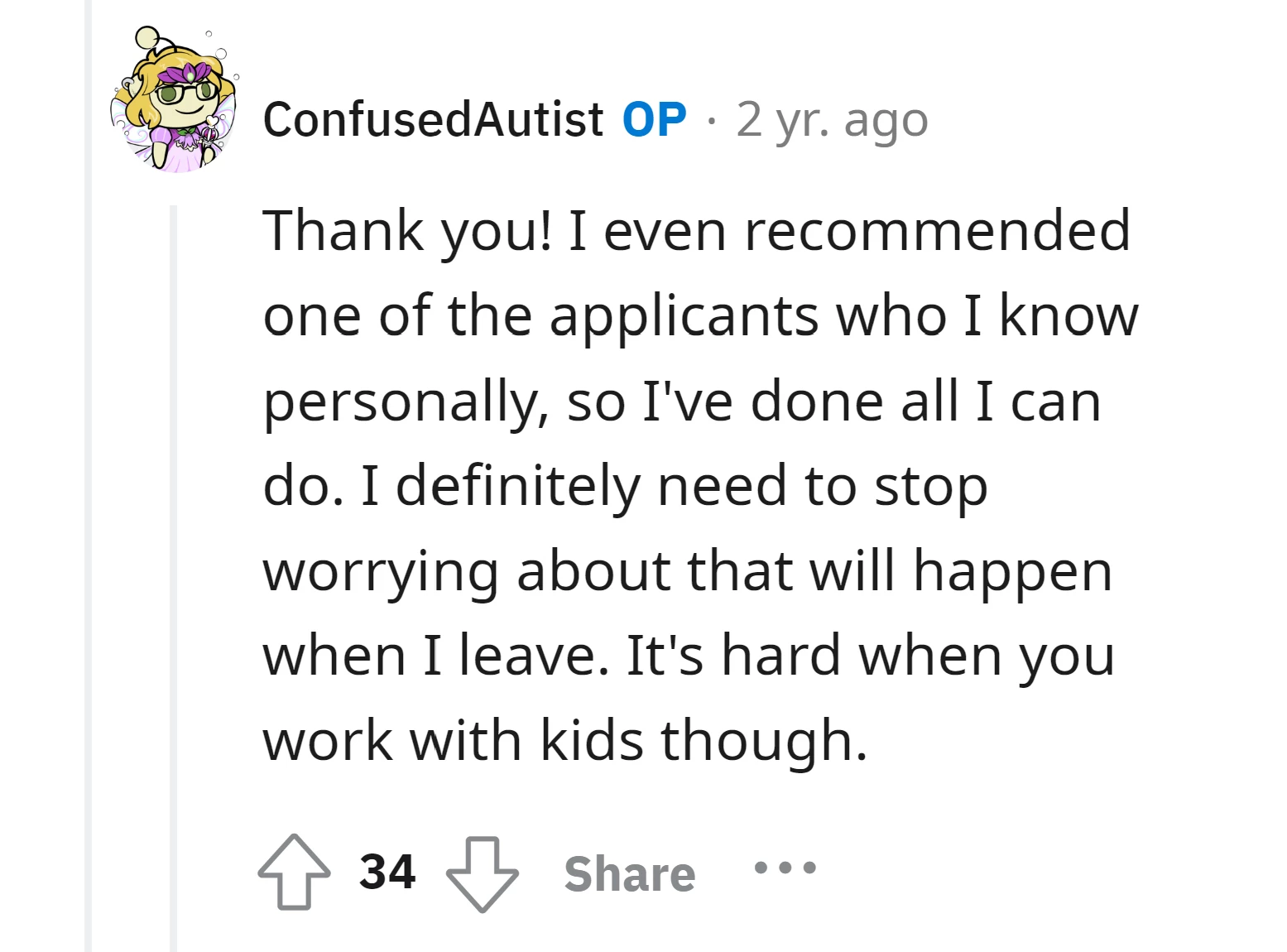 OP Even Recommend Someone For The Job