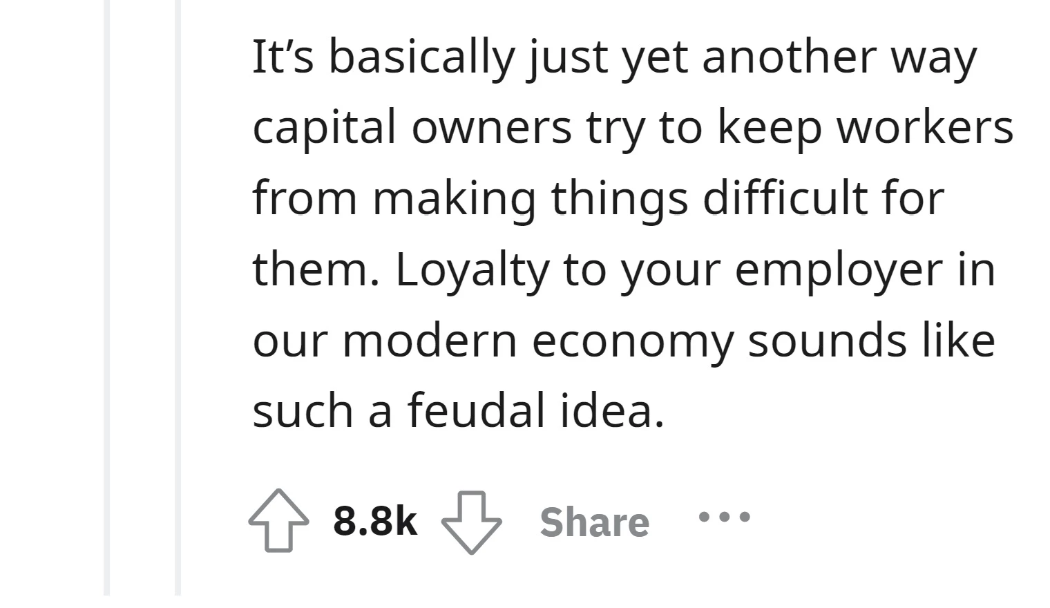 It is a feudal idea