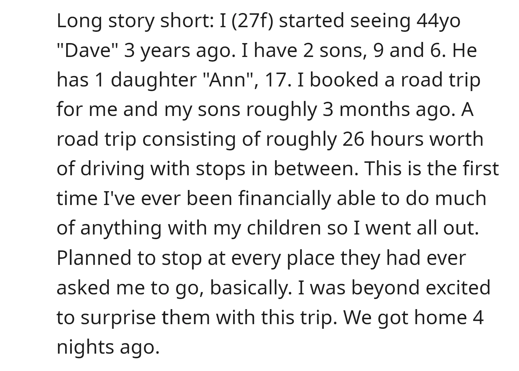 It Was A Wonderful Road Trip Since It's Also Their First