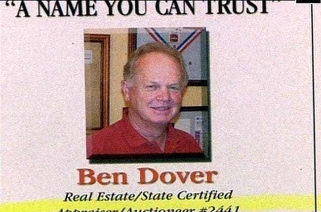 Let's Start With A Classic One. Ben Dover
