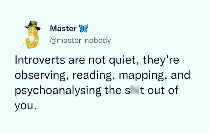 As An Introvert, I Can Confirm