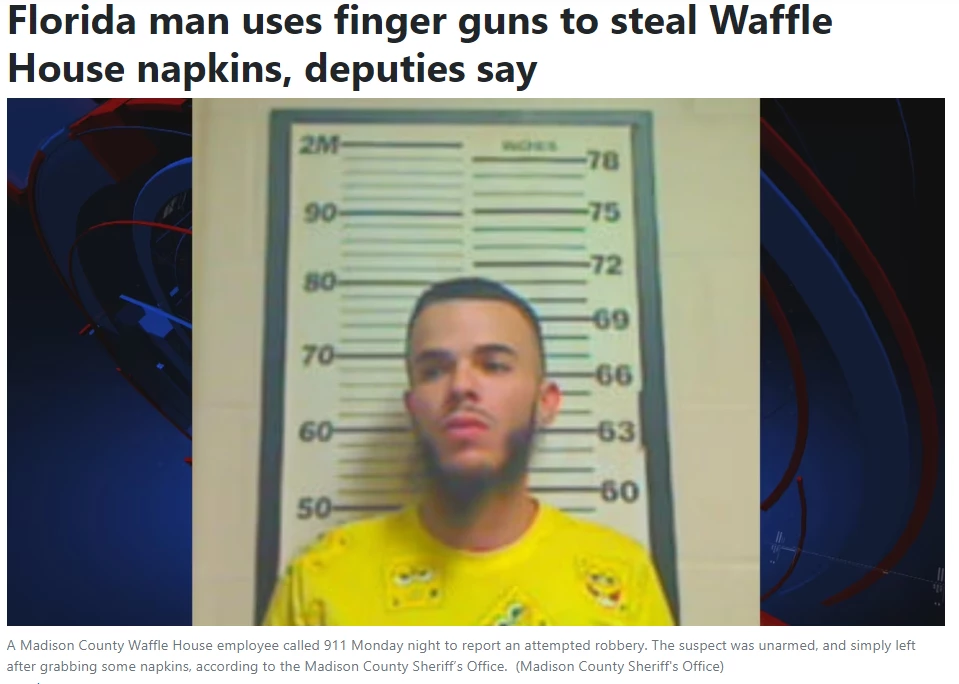 Florida man: The Most Powerful Weapon There Is