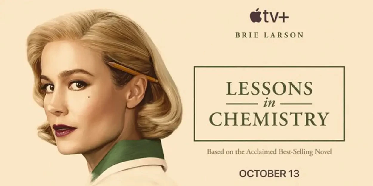 Lessons In Chemistry Show Release Date