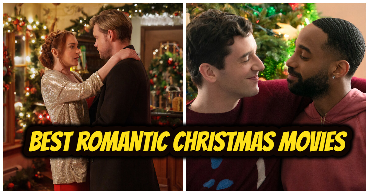 Top 12 Best Romantic Christmas Movies on Netflix For This Holiday 2022